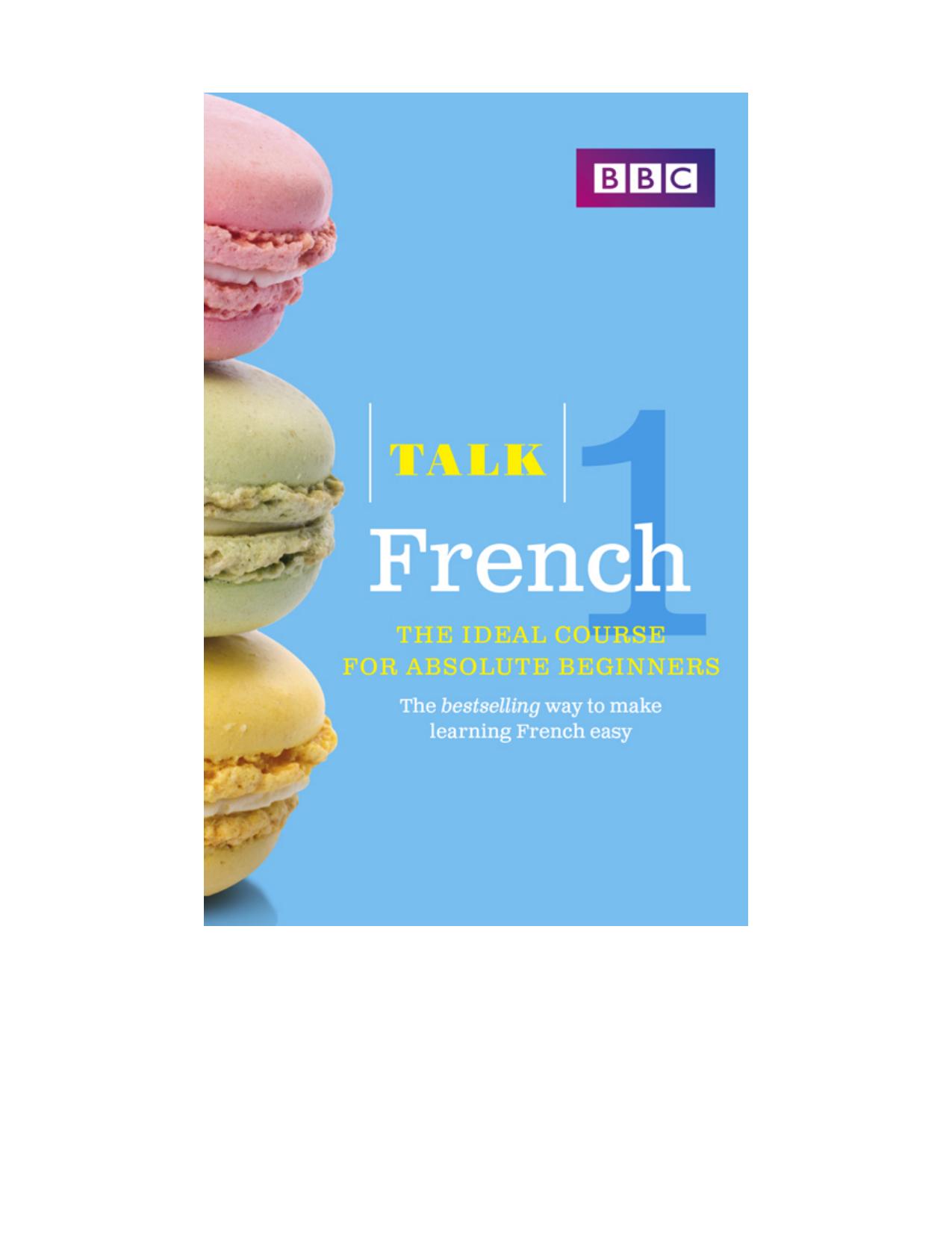 (eBook PDF)Talk French 1 The ideal French course for absolute beginners by  Isabelle Fournier