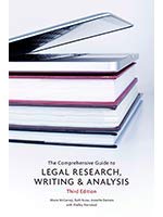 (eBook PDF)The Comprehensive Guide to LEGAL RESEARCH, WRITING ＆amp; ANALYSIS 3rd Edition by Shelley Kierstead Moira McCarney, Ruth Kuras, Annette Demers 