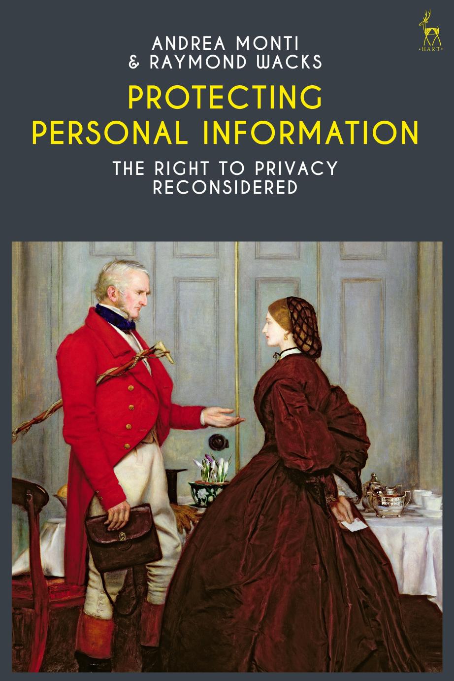 (eBook PDF)Protecting Personal Information 1st Edition by Andrea Monti,Raymond Wacks