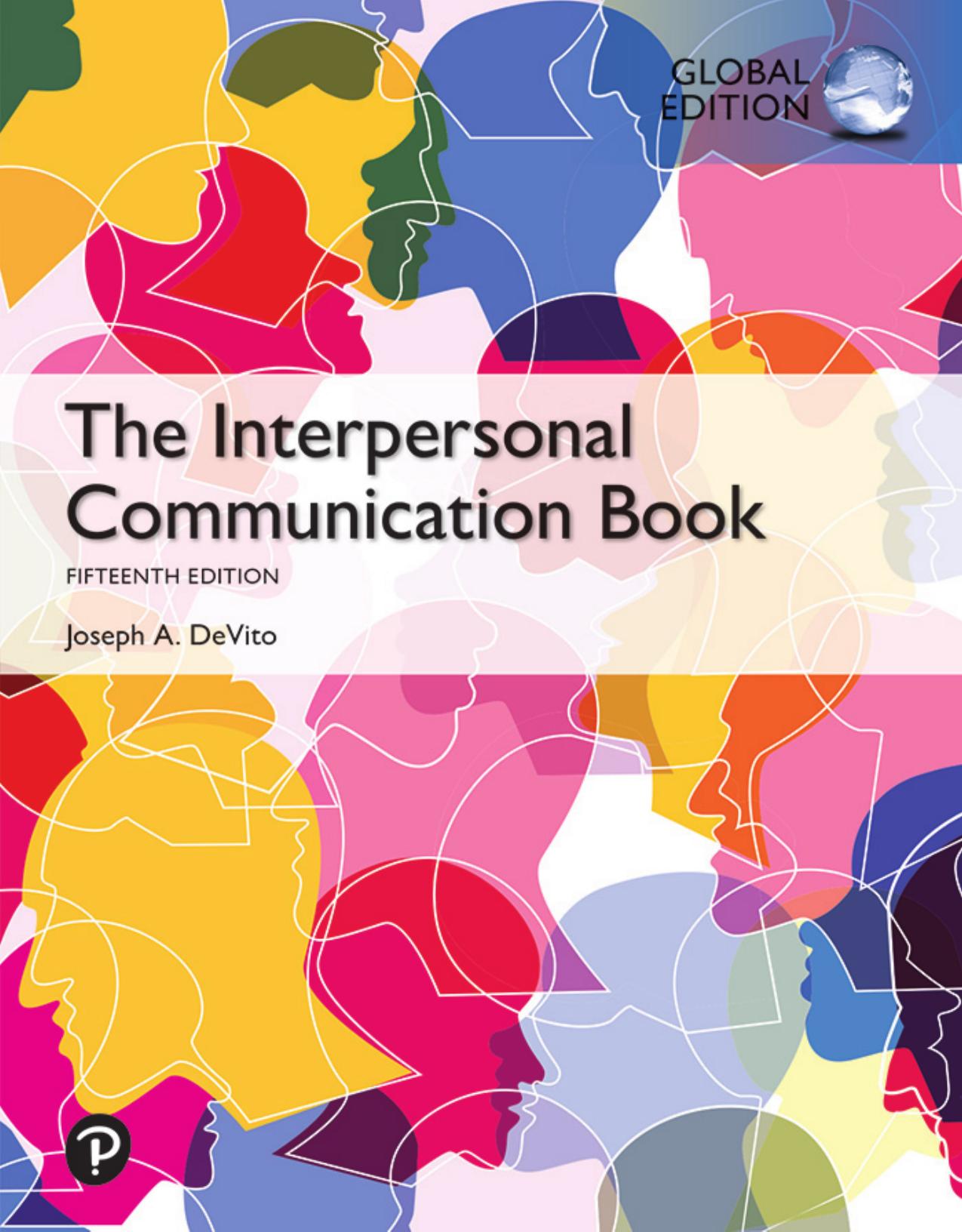 (eBook PDF)The Interpersonal Communication Book 15th Global Edition by Joseph A. Devito