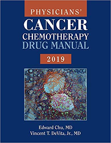 (eBook PDF)Physicians' Cancer Chemotherapy Drug Manual 2019 by Edward Chu , Vincent T. DeVita Jr. 