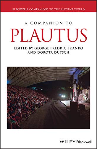 (eBook PDF)A Companion to Plautus by Dorota Dutsch, George Fredric Franko