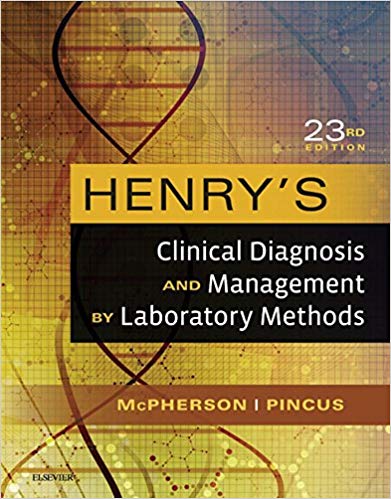 (eBook PDF)Henry's Clinical Diagnosis and Management by Laboratory Methods E-Book 23rd Edition by Richard A. McPherson , Matthew R. Pincus 