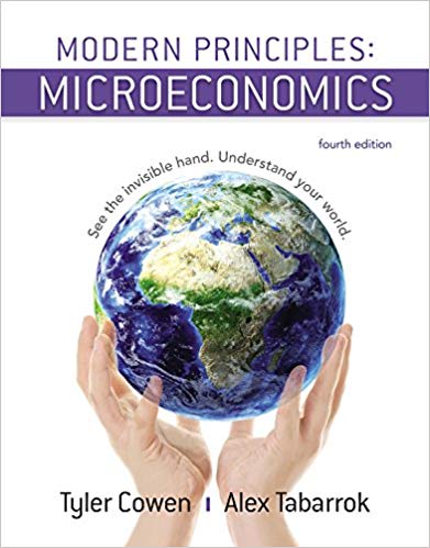 (eBook PDF)Modern Principles of Microeconomics 4th Edition by Cowen , Tabarrok 