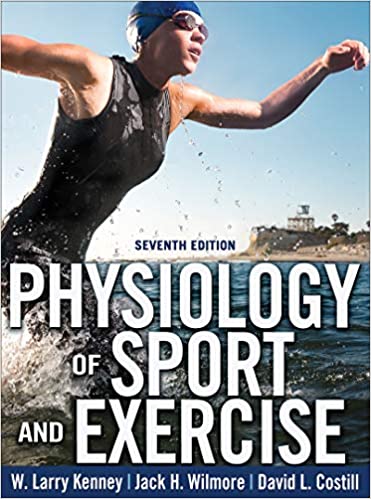 (eBook PDF)Physiology of Sport and Exercise 7th Edition by W. Larry Kenney , Jack Wilmore , David Costill 