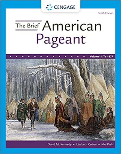 (eBook PDF)The Brief American Pageant A History of the Republic, Volume 1 To 1877 by David M. Kennedy, Lizabeth Cohen , Mel Piehl 