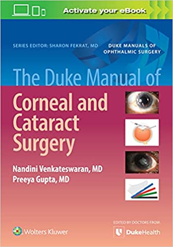 (eBook EPUB)The Duke Manual of Corneal and Cataract Surgery by Preeya Gupta,Nandini Venkateswaran