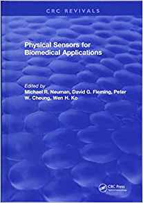 (eBook PDF)Physical Sensors for Biomedical Applications by Michael R. Neuman 