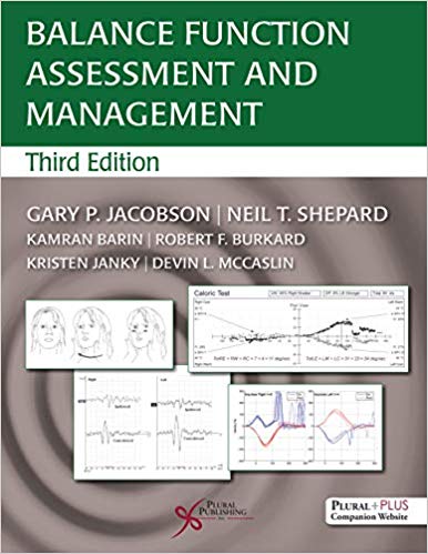 (eBook PDF)Balance Function Assessment and Management 3rd Edition by Gary P. Jacobson , Neil T. Shepard , Kamran Barin , Robert F. Burkard , Kristen Janky 