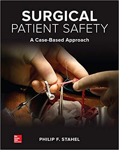 (eBook PDF)Surgical Patient Safety: A Case-Based Approach by Philip F. Stahel 