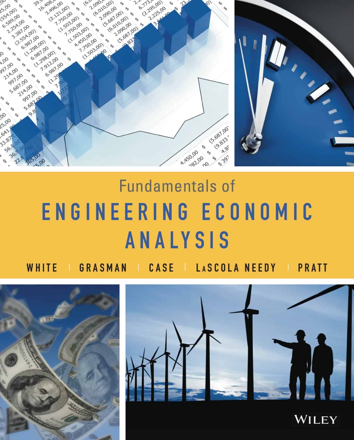 (eBook PDF)Fundamentals of Engineering Economic Analysis (2nd Edition) by John A. White, Kellie S. Grasman