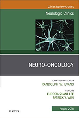 (eBook PDF)Neuro-Oncology Neurologic Clinics by Patrick Y Wen ,  Eudocia Quant Lee 