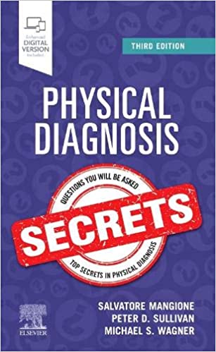 (eBook PDF)Physical Diagnosis Secrets 3rd Edition by Salvatore Mangione MD , Peter Sullivan MD FACP , MIchael S. Wagner MD 