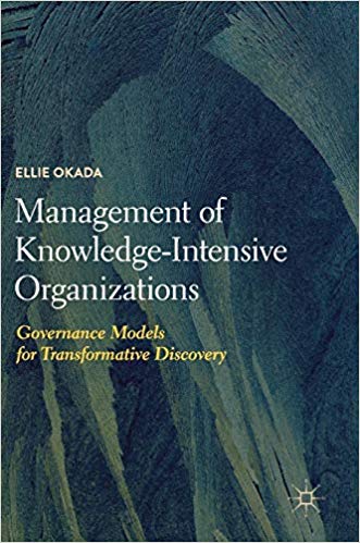 (eBook PDF)Management of Knowledge-Intensive Organizations by Ellie Okada 