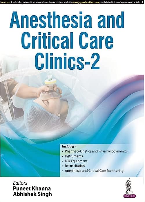 (eBook PDF)Anesthesia and Critical Care Clinics 2 by Puneet Khanna 