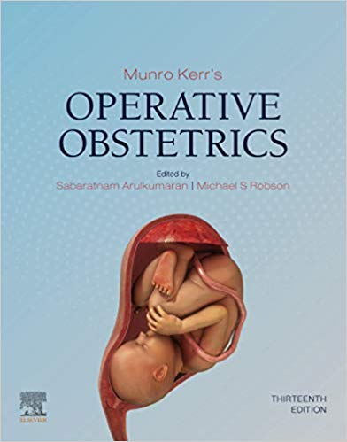 (eBook PDF)Munro Kerr's Operative Obstetrics E-Book 13th Edition by Sabaratnam Arulkumaran , Michael Dr Robson 