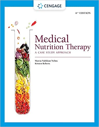 (eBook PDF)Medical Nutrition Therapy, A Case Study Approach, 6th Edition by Marcia Nelms , Kristen Roberts 