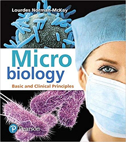 (eBook PDF)Microbiology Basic and Clinical Principles  by Lourdes P. Norman-mckay ,‎ Berdell R. Funke ,‎ Christine L. Case ,‎ Derek Weber ,‎ Warner Bair 