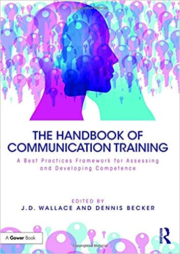 (eBook PDF)The Handbook of Communication Training by J D Wallace , Dennis Becker 
