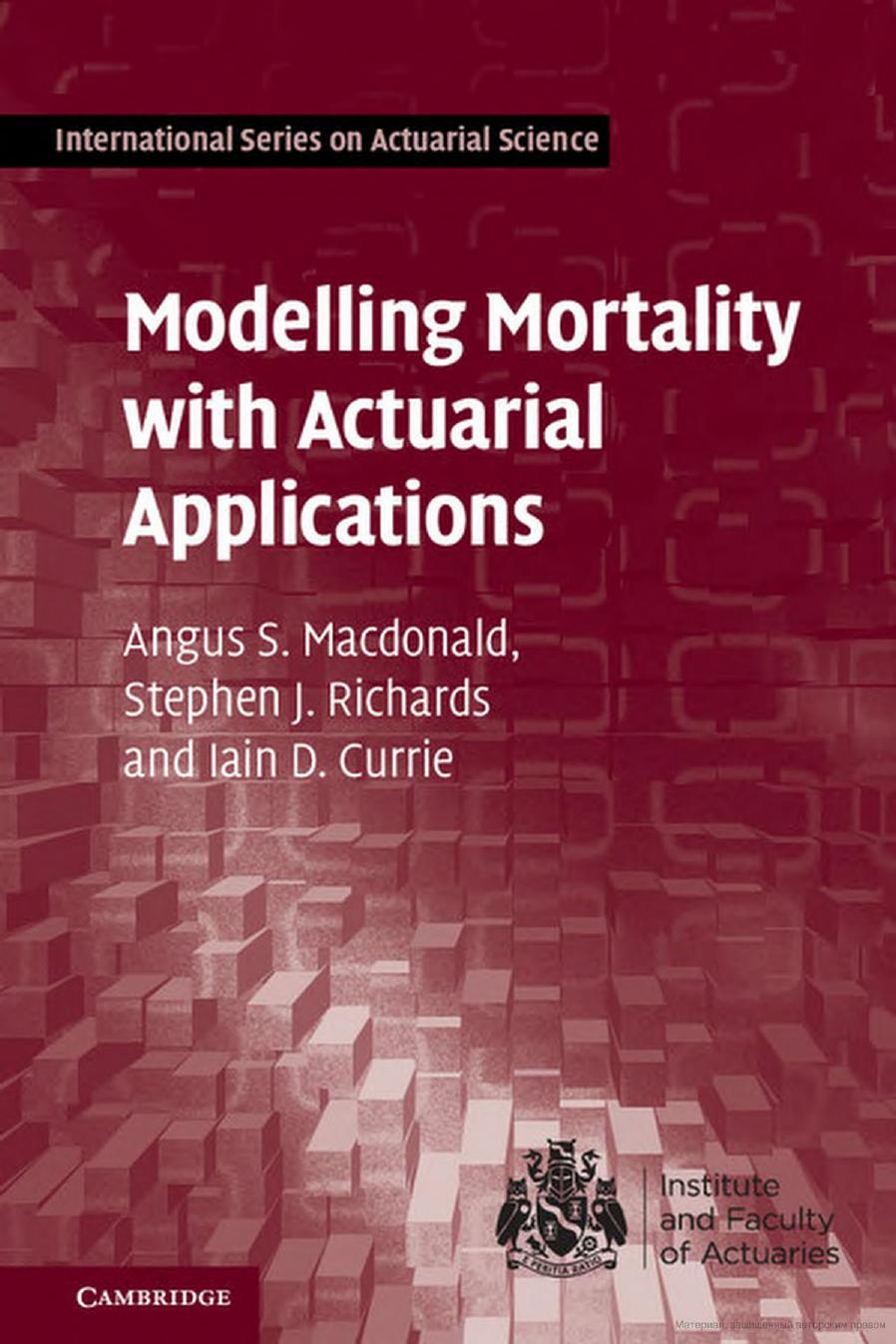 (eBook PDF)Modelling Mortality with Actuarial Applications by Angus S. Macdonald,Stephen J. Richards,Iain D. Currie