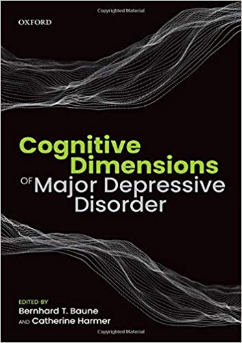 (eBook PDF)Cognitive Dimensions of Major Depressive Disorder by Bernhard T. Baune , Catherine Harmer 