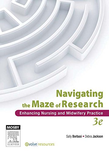 (eBook PDF)Navigating the Maze of Research, 3rd Edition by Sally Borbasi ,‎ Debra Jackson 