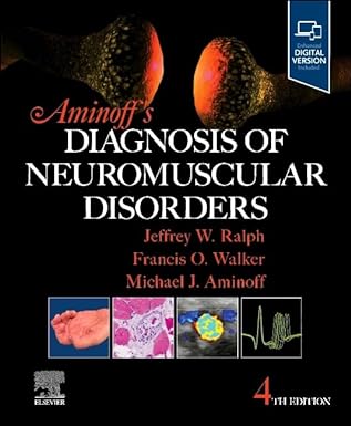 (eBook PDF)Aminoff s Diagnosis of Neuromuscular Disorders 4th Edition by Michael J. Aminoff MD DSc FRCP , Jeffrey W. Ralph MD , Francis Walker MD 