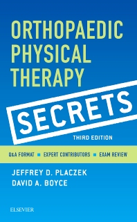 (eBook PDF)Orthopaedic Physical Therapy Secrets，3rd Edition by Jeffrey D. Placzek,David A. Boyce