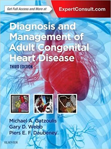 (eBook PDF)Diagnosis and Management of Adult Congenital Heart Disease 3rd Edition by Michael A. Gatzoulis MD PhD FACC FESC , Gary D. Webb MD CM FACC , Piers E. F. Daubeney DM FRCP FRCPCH 