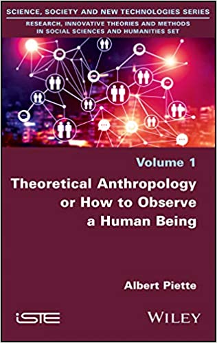 (eBook PDF)Theoretical Anthropology or How to Observe a Human Being by  Albert Piette