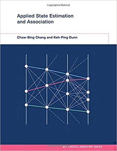 (eBook PDF)Applied State Estimation and Association  by Chaw-Bing Chang,Keh-Ping Dunn