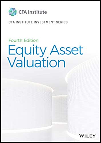 (eBook PDF)Equity Asset Valuation 4th Edition, Textbook+Workbook by Jerald E. Pinto