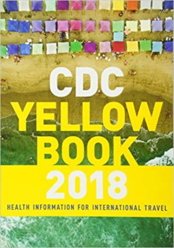 (eBook PDF)CDC Yellow Book 2018 Health Information for International Travel by Centers for Disease Control and Prevention , Gary W. Brunette 