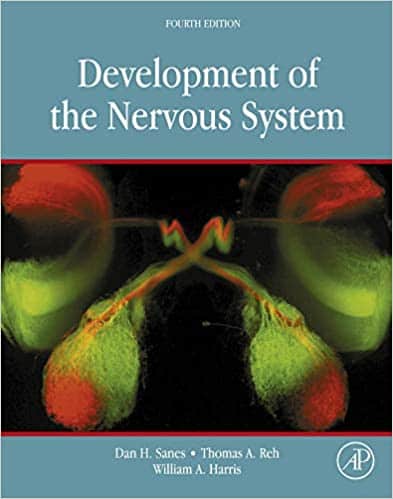 (eBook PDF)Development of the Nervous System 4th Edition by Dan H. Sanes, Thomas A. Reh