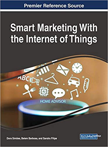 (eBook PDF)Smart Marketing With the Internet of Things by Dora Simões , Belem Barbosa , Sandra Filipe 