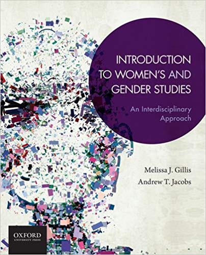 (eBook PDF)Introduction to Women's and Gender Studies by Melissa J. Gillis , Andrew T. Jacobs 