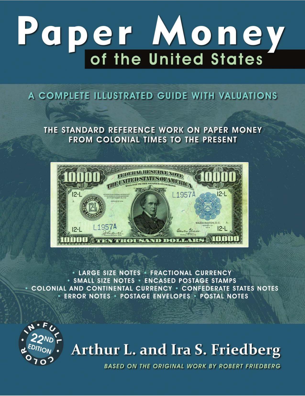 (eBook PDF)Paper Money of the United States: A Complete Illustrated Guide With Valuations by Arthur L. Friedberg,Ira S. Friedberg