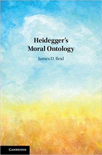 (eBook PDF)Heidegger's Moral Ontology by James D. Reid