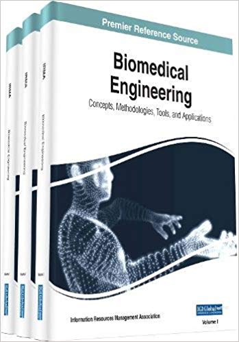 (eBook PDF)Biomedical Engineering - Concepts, Methodologies, Tools, and Applications by Management Association Information Resources 