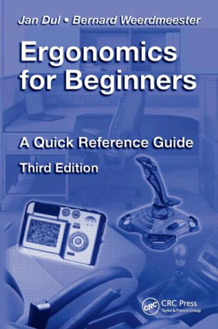 (eBook PDF)Ergonomics for Beginners: A Quick Reference Guide Third Edition by Jan Dul,Bernard Weerdmeester
