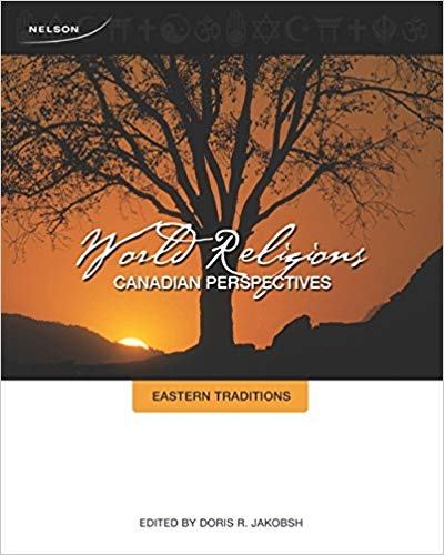 (eBook PDF)World Religions, Canadian Perspectives - Eastern Traditions by Doris Jakobsh 