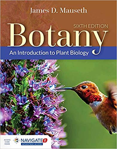 (eBook PDF)Botany - An Introduction to Plant Biology 6th Edition  by James D. Mauseth 