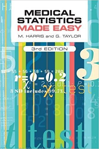 (eBook PDF)Medical Statistics Made Easy, third edition by Michael Harris , Jacquelyn Taylor 