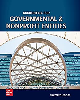 (eBook PDF)Accounting for Governmental & Nonprofit Entities 19th Edition by Jacqueline L. Reck