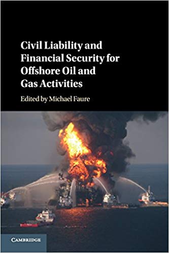 (eBook PDF)Civil Liability and Financial Security for Offshore Oil and Gas by Michael Faure 