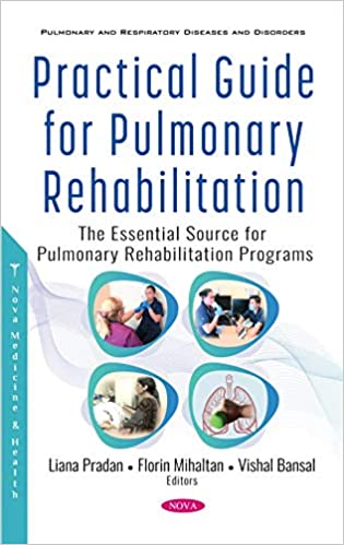 (eBook PDF)Practical Guide for Pulmonary Rehabilitation The Essential Source by Liana Pradan 