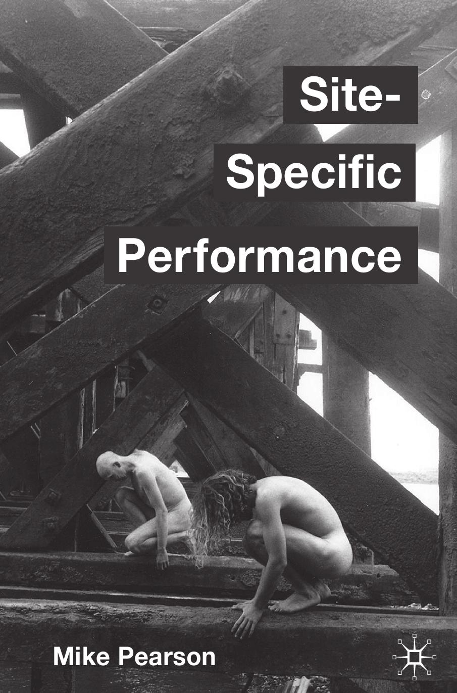 (eBook PDF)Site-Specific Performance 2010th Edition by Mike Pearson