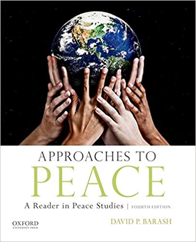 (eBook PDF)Approaches to Peace, 4th Edition  by David P. Barash 