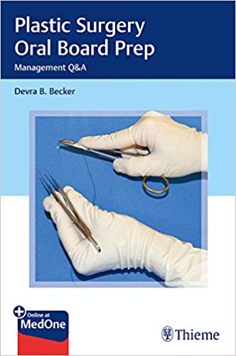 (eBook PDF)Plastic Surgery Oral Board Prep: Case Management Questions and Answers 1st Edition