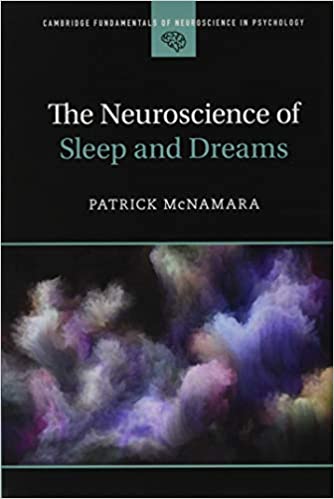 (eBook PDF)The Neuroscience of Sleep and Dreams  by Patrick McNamara